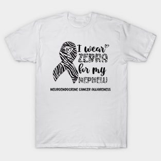 I Wear Zebra For My Nephew Neuroendocrine cancer Awareness T-Shirt